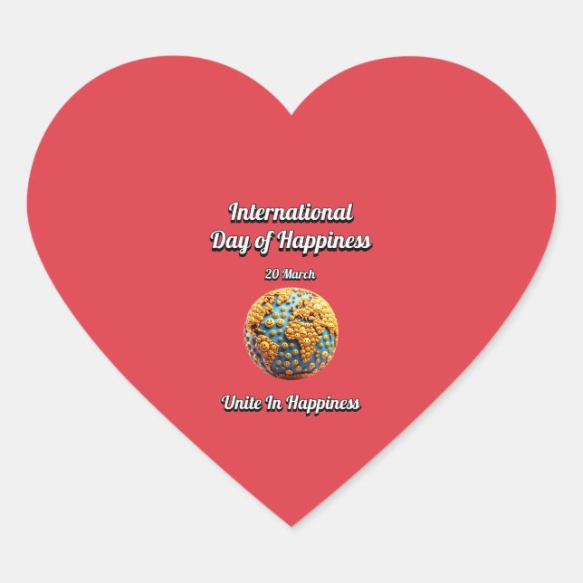 Sticker Cœur Unissez-vous dans le bonheur. Journée internationa (Devant)