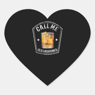 Sticker Cœur Whiskey Calls Me Old Fashioned