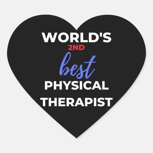 Sticker Cœur World's 2nd Best Physical Therapist (Devant)
