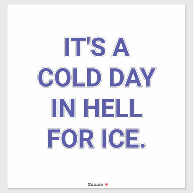 Sticker COLD HELL FOR ICE Hankamer Artjunkhaus Peace Love (Feuille)