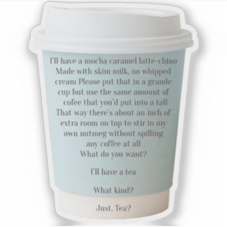 Sticker Commande de café en jours ordinaires