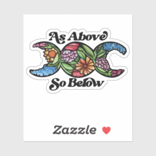 Sticker Comme Ci-Dessus Ainsi Ci-Dessous Triple Moon Symbo
