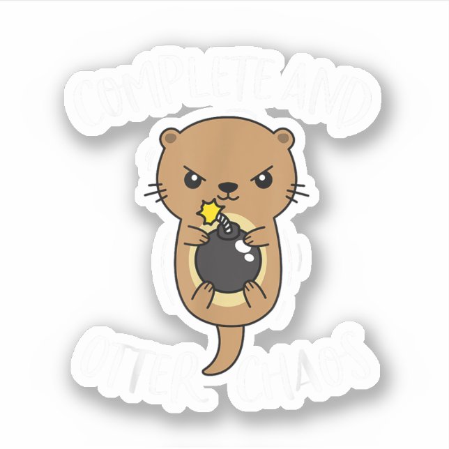 Sticker Complet et Otter Chaos Drôle Mignon Pun de Loutre  (Devant)