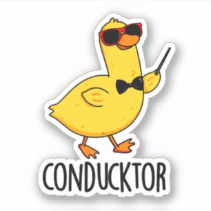 Sticker Con-duck-tor Funny Music Conducteur Canard Pun