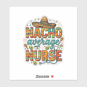 Sticker Conception de chemise vectorielle Nacho Average Nu