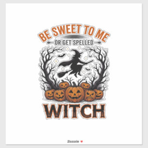 Sticker Conception de sorcière d'Halloween Sois gentil ou