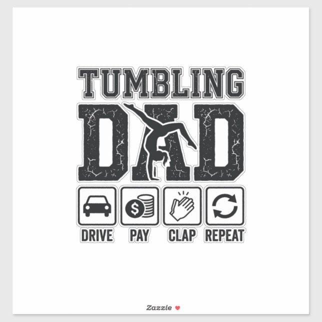 Sticker Conception de T-Shirt Tumbling Dad Drive Pay Clap  (Feuille)