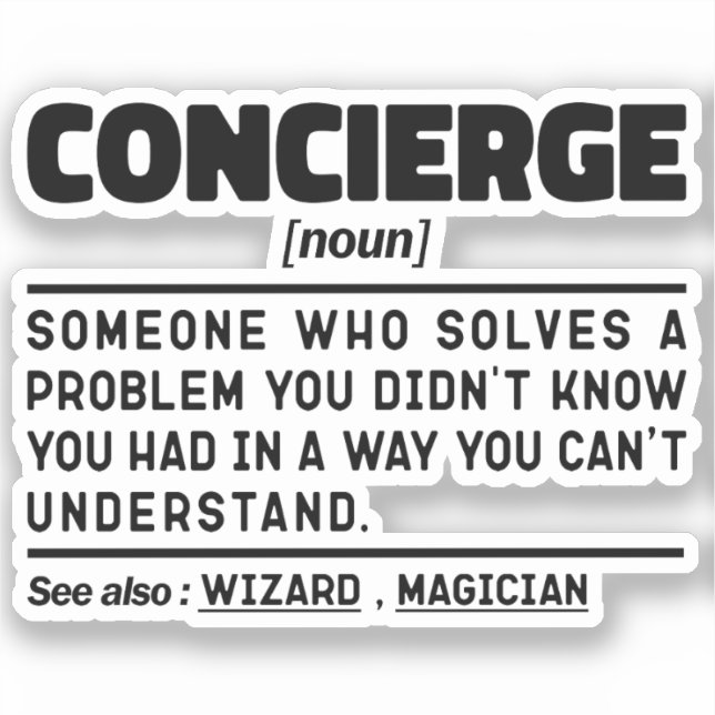 Sticker Concierge Noun Cool Sarcastique Travailleur Appréc (Recto)