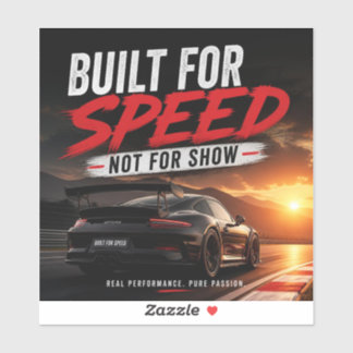 Sticker Conçu pour la Vitesse et Non pour le Spectacle – C