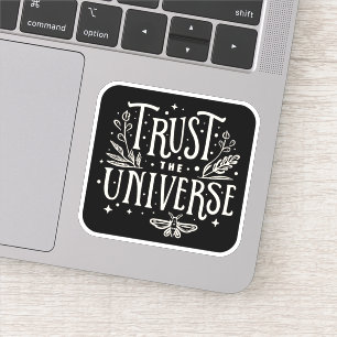 Sticker Confiance dans l'univers