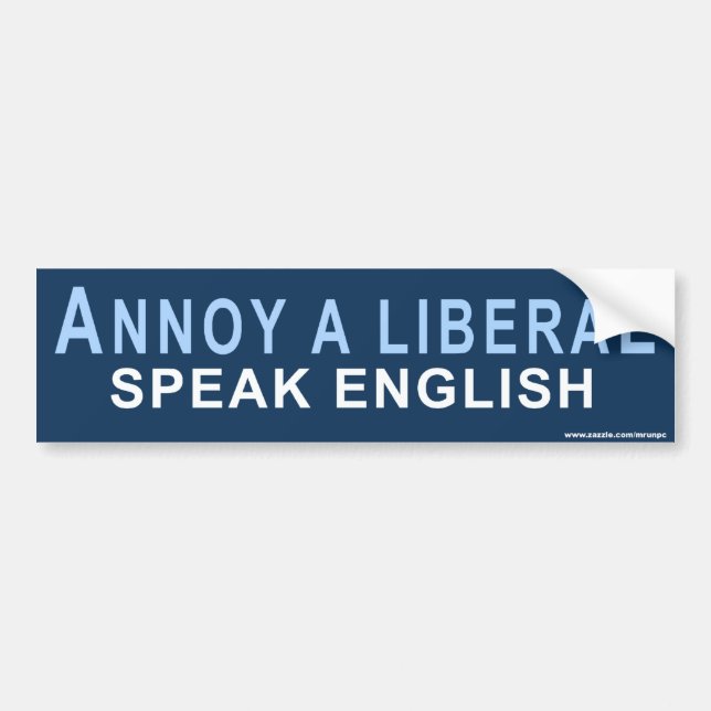 Sticker conservateur "Annoy A Liberal" (Devant)