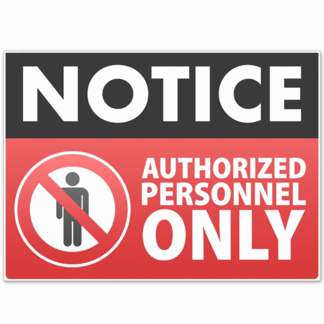 Sticker Conserver le personnel autorisé uniquement (Devant)