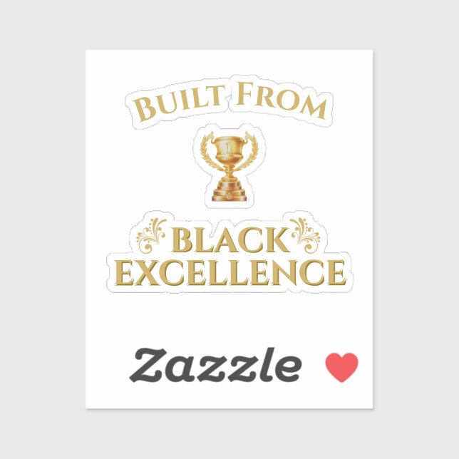 Sticker Construit sur l'héritage d'excellence noire  (Feuille)