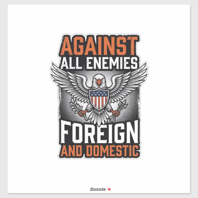 Sticker Contre tous les ennemis conception de chemise Eagl (Feuille)