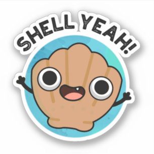 Sticker Coquille Ouais Funny Seashell Pun