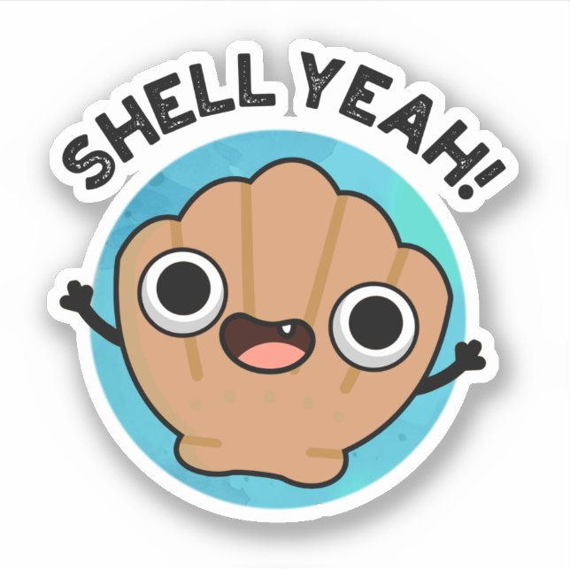 Sticker Coquille Ouais Funny Seashell Pun (Devant)