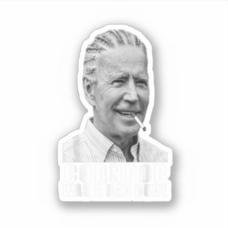 Sticker Corn Pop Était Mauvais Mec Biden Drôle