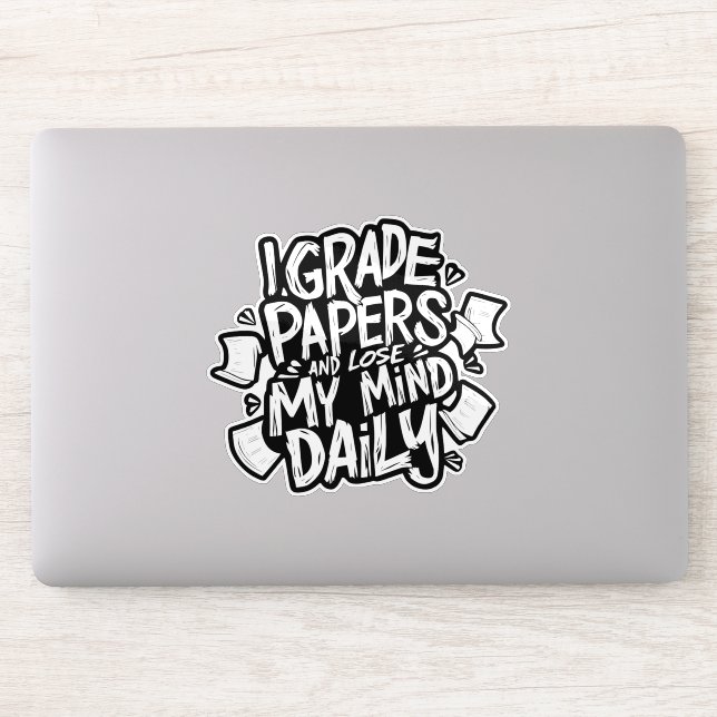 Sticker Correction de copies au quotidien, perte de raison (Ordinateur)