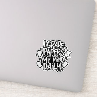 Sticker Correction de Copies au Quotidien Perte de Raison