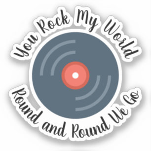 Sticker Coupe ronde et ronde de You Rock My World