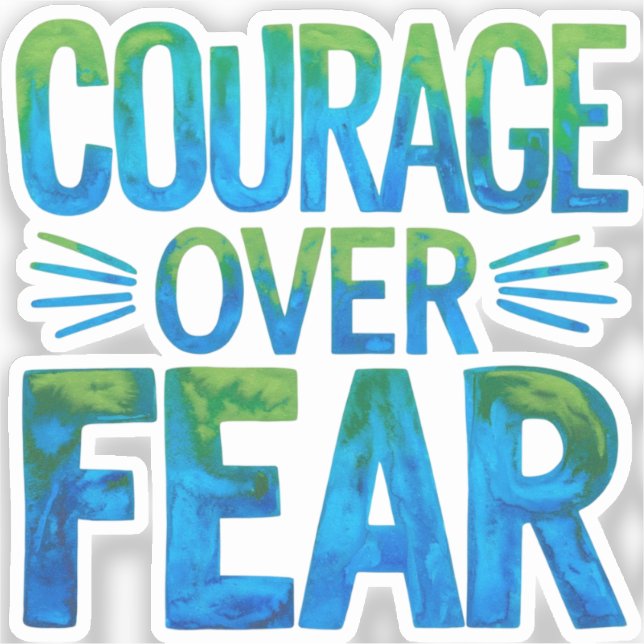 Sticker Courage sur la peur (Recto)