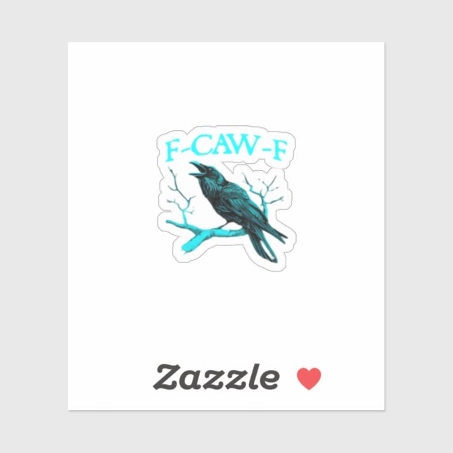 Sticker Crow F-Caw-F Funny Bird Retro (Feuille)