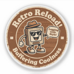 Sticker Culture Internet Rétro "Laguer avec Style" Cadeau