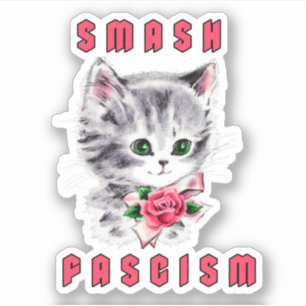 Sticker Cute Kitten - Fascisme Smash