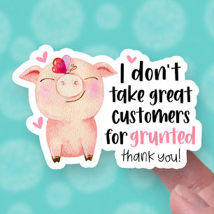 Sticker Cute Pig Pun Drôle Grande Clientèle Petite Entrepr