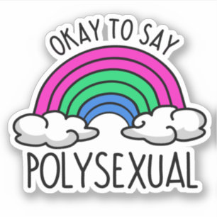 Sticker D'accord pour dire polysexuel