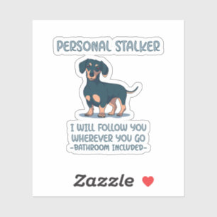 Sticker Dachshund Personal Stalker