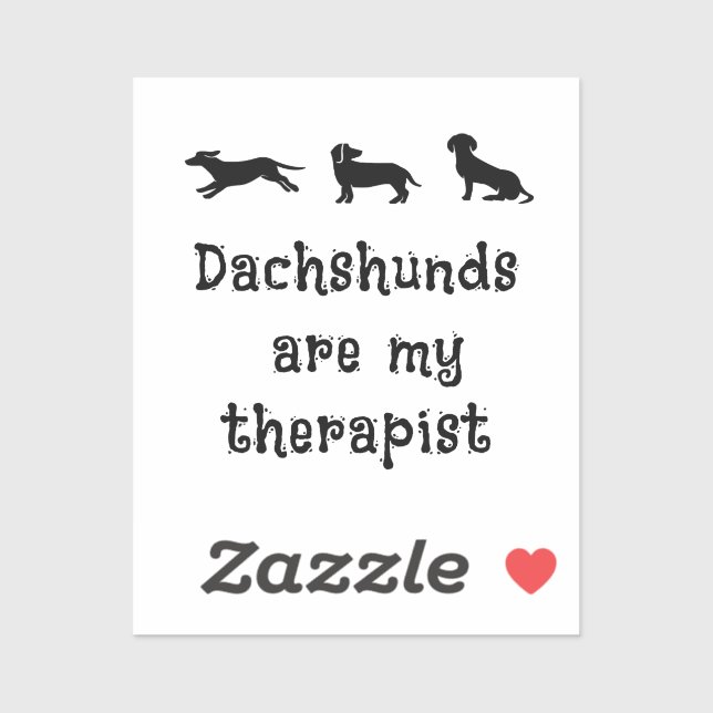 Sticker Dachshunds are my Therapist Cute Dachshund (Feuille)