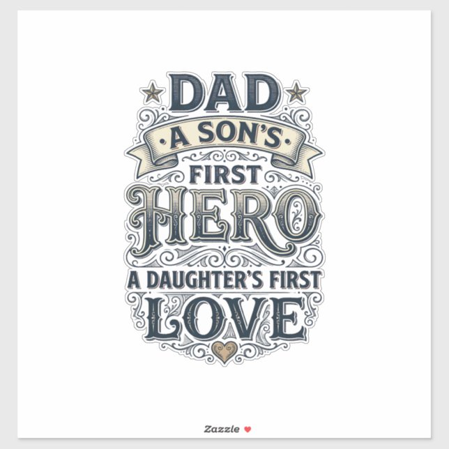 Sticker Dad Son Hero Daughter Love Vintage Typography Shir (Feuille)