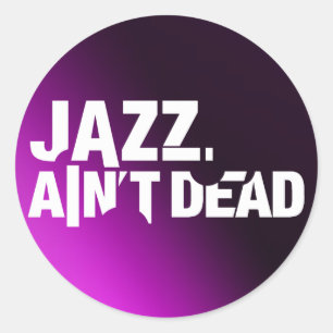 Sticker de logo Jazz Ain't Dead