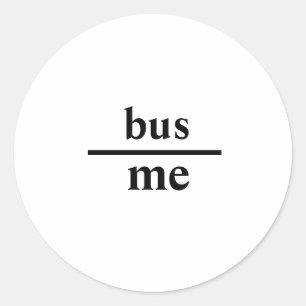 Sticker de message subtil "Jeté sous le bus"