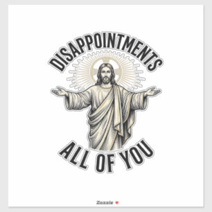 Sticker Déceptions Vous Tous Chemise Religieuse Vintage