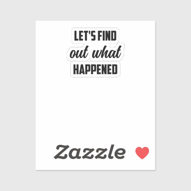 Sticker Découvrez ce qui s'est passé : Recherche d'investi (Feuille)