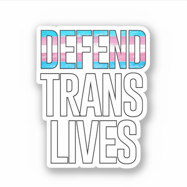 Sticker Défendre les vies trans (Devant)