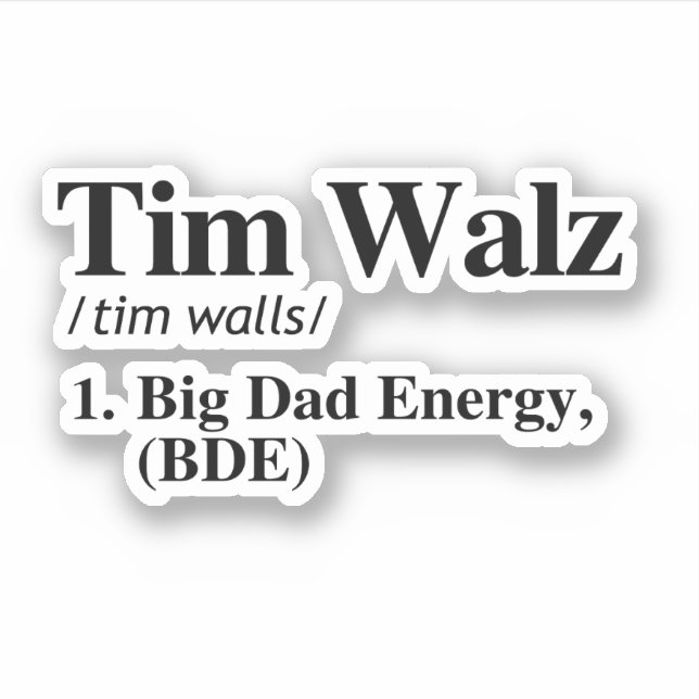 Sticker Définition de Tim Walz - Big Papa Energy (Devant)