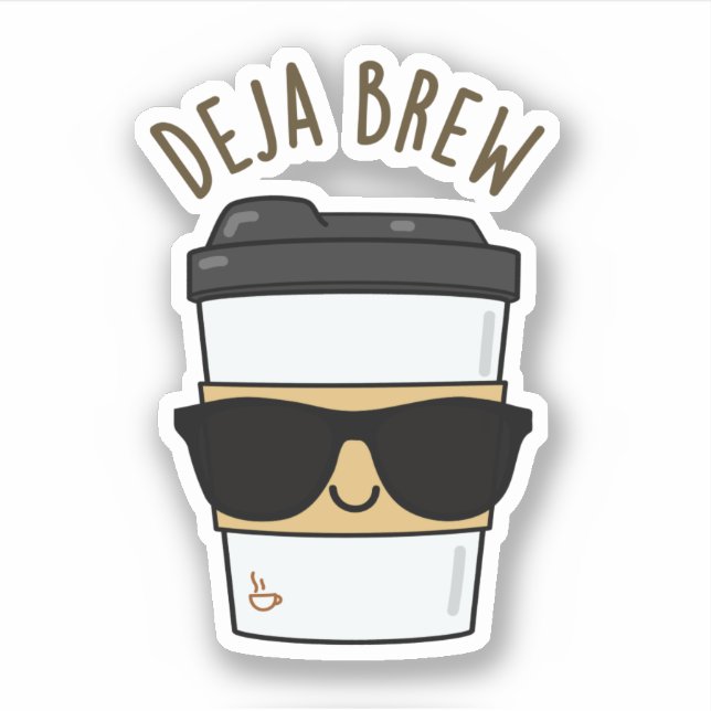Sticker Deja Brew Funny Coffee Pun (Devant)