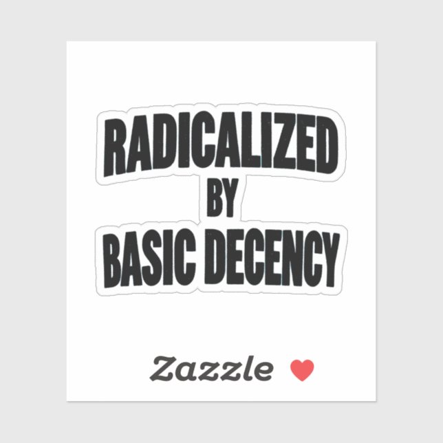 Sticker Démocratie Sociale Radicalisée Par Une Décence Fon (Feuille)