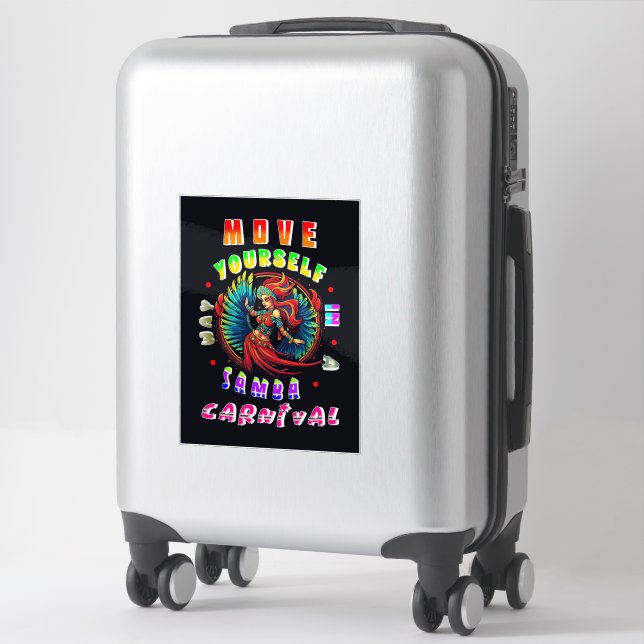 Sticker Déplacez-Vous Dans Un Carnaval De Samba Way (Sur valise)