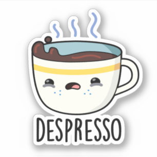 Sticker Depresso Drôle Sad Espresso Pun café