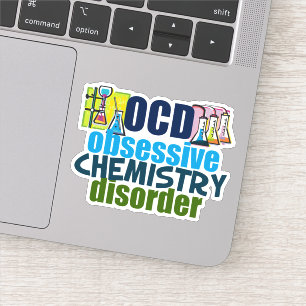 Sticker Désordre obsédant drôle de chimie