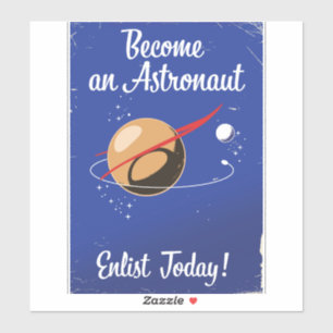 Sticker Devenez astronaute, inscrivez-vous dès aujourd'hui