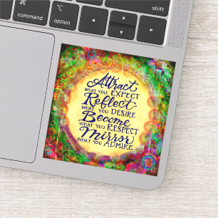 Sticker Devenez ce que vous recherchez dans d'autres Encou