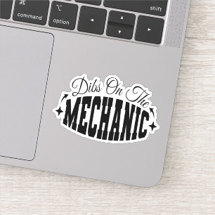 Sticker Dibs sur le sarcasme de la femme mécanicienne amus