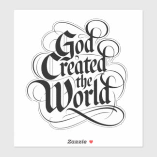 Sticker Dieu a créé le monde