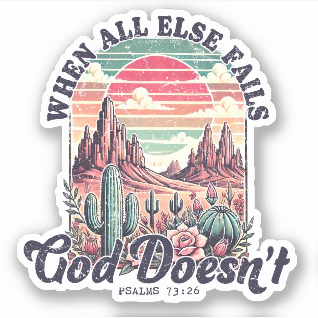 Sticker Dieu ne manque jamais Désert Cactus Chrétien (Devant)