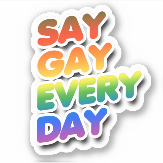Sticker Dis Gay Chaque Jour (Devant)
